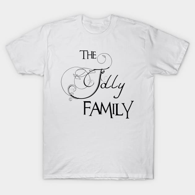 The Jolly Family ,Jolly Surname T-Shirt by Francoco